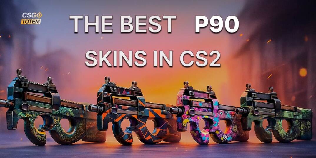 All the Best P90 Skins in CS2 (2026)